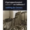 Boutiques de musées A qui appartenaient ces tableaux ? - Catalogue d'exposition Outlet
