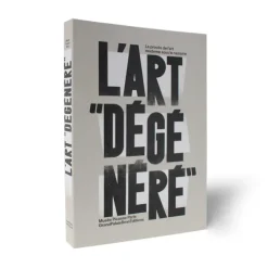 Boutiques de musées Art dégénéré. Le procès de l'art moderne - Catalogue d'exposition Outlet