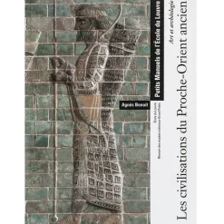 Histoire, Géographie Et Sciences<Boutiques de musées Art et Archéologie Les civilisations du Proche-Orient ancien