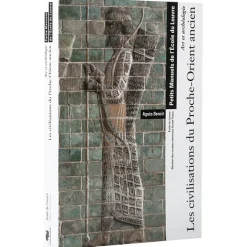 Histoire, Géographie Et Sciences<Boutiques de musées Art et Archéologie Les civilisations du Proche-Orient ancien
