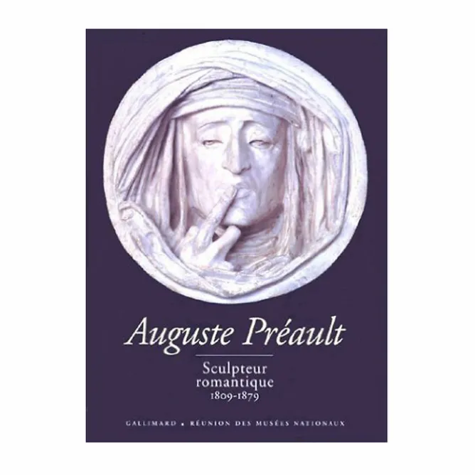 Livres D'Art<Boutiques de musées Auguste Préault - Sculpteur romantique, 1809-1879
