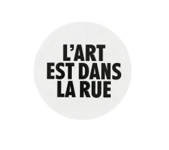 Boutiques de musées Badge L'Art est dans la rue Blanc et noir Sale