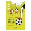 Livres Jeunesse<Boutiques de musées Bande de boucans - Tome 1 - Le pari d'Enzo
