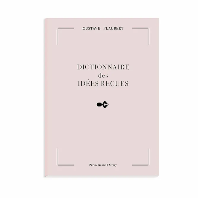 Cahiers Et Carnets<Boutiques de musées Cahier Gustave Flaubert - Dictionnaire des idées reçues