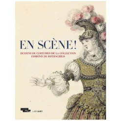 Boutiques de musées Catalogue d'exposition En scène ! Dessins de costumes de la collection Edmond de Rothschild Online