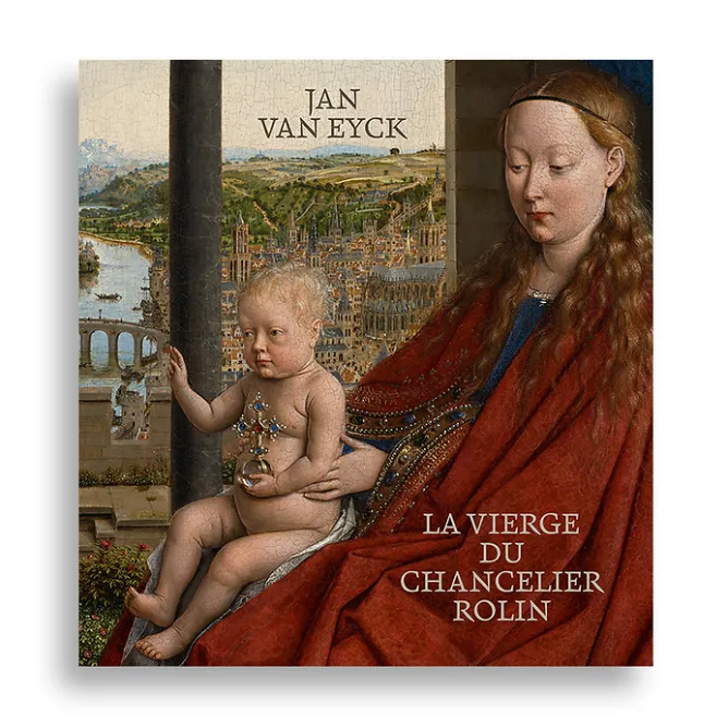 Catalogues D'Exposition<Boutiques de musées Catalogue d'exposition Jan Van Eyck. La Vierge du chancelier Rolin