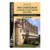 Boutiques de musées 100 châteaux à moins d'une heure de Paris Sale