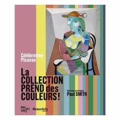 Boutiques de musées Célébration Picasso. La collection prend des couleurs ! - Catalogue d'exposition Best
