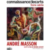 Revues<Boutiques de musées Connaissance des Arts Hors-Série / André Masson Il n'y a pas de monde achevé - Centre Pompidou-Metz
