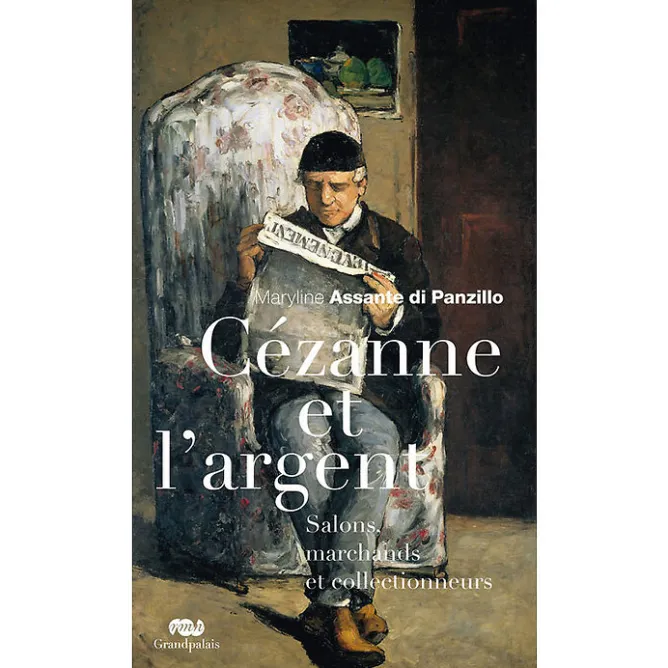 Littérature & Essais<Boutiques de musées Cézanne et l'argent. Salons, marchands et collectionneurs
