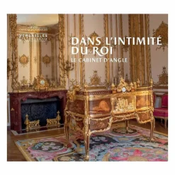 Guides De Musées|Livres D'Art<Boutiques de musées Dans l'intimité du roi - Le cabinet d'angle