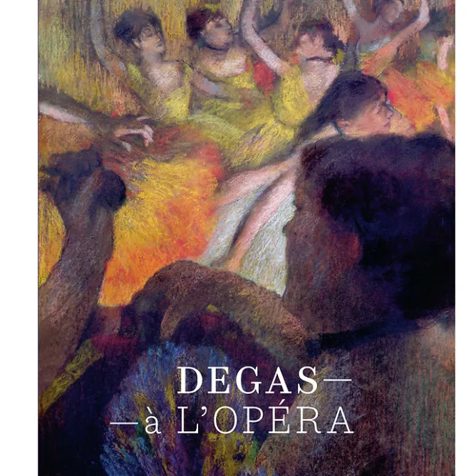 Boutiques de musées Degas à l'Opéra - Catalogue d'exposition
