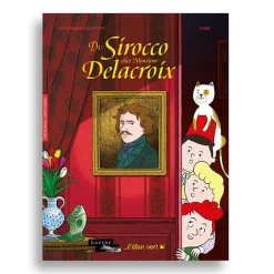 Livres Jeunesse<Boutiques de musées Du Sirocco chez Monsieur Delacroix