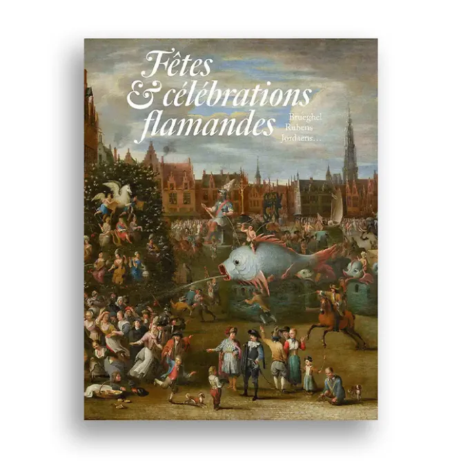 Livres D'Art<Boutiques de musées Fêtes et célébrations flamandes. Brueghel, Rubens, Jordaens