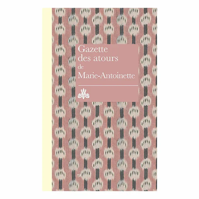 Livres D'Art<Boutiques de musées Gazette des atours de Marie-Antoinette