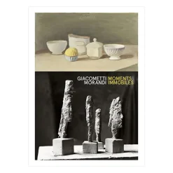Boutiques de musées Giacometti / Morandi - Moments immobiles - Catalogue de l'exposition Discount