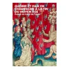 Histoire, Géographie Et Sciences<Boutiques de musées Guerre et paix en Champagne à la fin du Moyen Âge. Autour du traité de Troyes