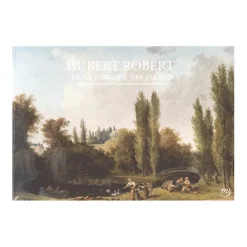 Boutiques de musées Hubert Robert et la fabrique des jardins Hot