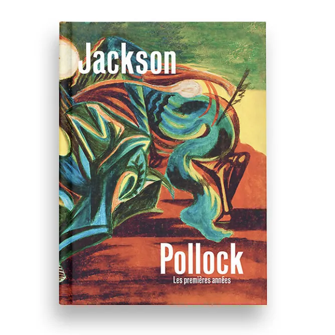 Catalogues D'Exposition<Boutiques de musées Jackson Pollock - Les premières années - Catalogue de l'exposition