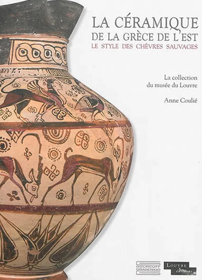 Boutiques de musées La céramique de la Grèce de l'est - Le style des chèvres sauvages : La collection du musée du Louvre Online