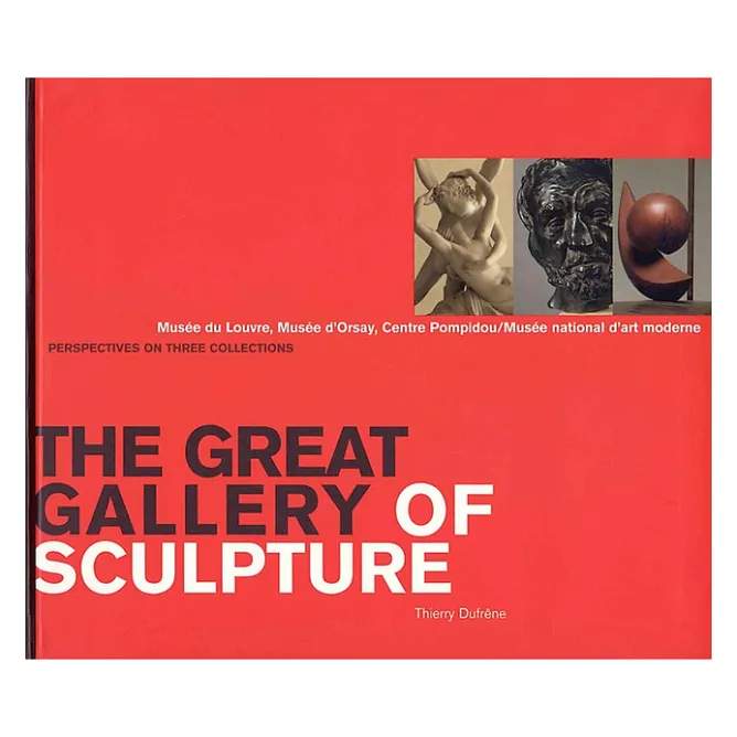 Livres D'Art<Boutiques de musées La grande galerie des sculptures - Itinéraires dans les collections