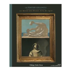 Livres D'Art<Boutiques de musées La peinture espagnole au musée des Beaux-Arts de Lyon