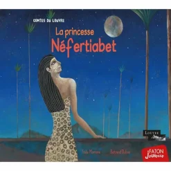 Livres Jeunesse<Boutiques de musées La princesse Néfertiabet - Contes du Louvre