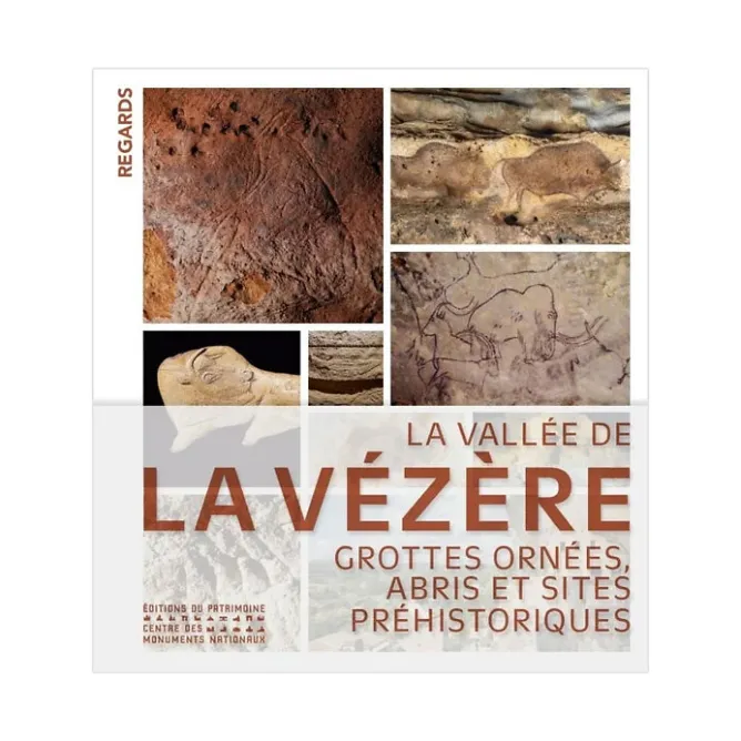 Histoire, Géographie Et Sciences<Boutiques de musées La Vallée de la Vézère. Grottes ornées, abris et sites préhistoriques