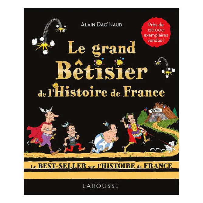 Boutiques de musées Le grand Bêtisier de l'Histoire de France Hot