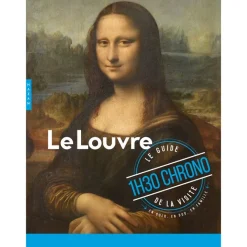 Guides De Musées<Boutiques de musées Le Louvre - Le guide de la visite 1h30 chrono - En solo. En duo. En famille