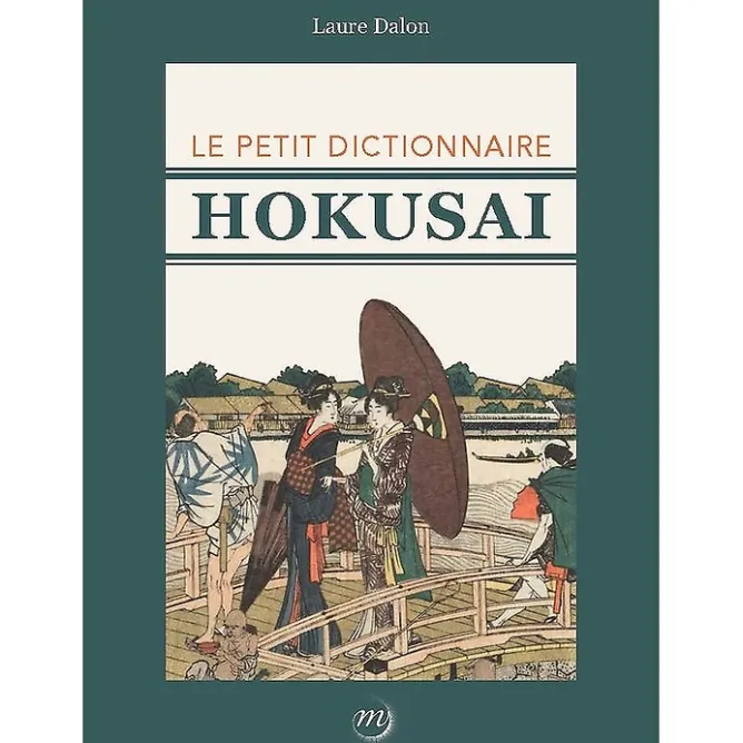Monographies<Boutiques de musées Le petit dictionnaire Hokusai