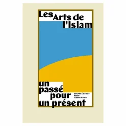 Boutiques de musées Les Arts de l'Islam. Un passé pour un présent New