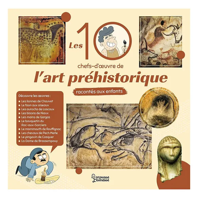 Livres Jeunesse<Boutiques de musées Les 10 chefs-d'œuvre de l'art préhistorique racontés aux enfants