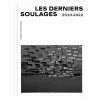 Catalogues D'Exposition<Boutiques de musées Les derniers Soulages 2010-2022 - Catalogue d'exposition