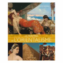 Boutiques de musées Les peintres de l'orientalisme Clearance