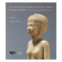 Histoire, Géographie Et Sciences<Boutiques de musées Les Statues égyptiennes du Nouvel Empire. Statues privées - La collection du musée du Louvre