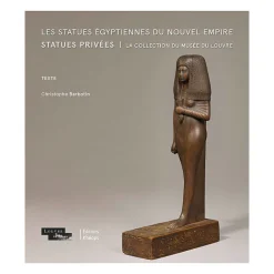 Histoire, Géographie Et Sciences<Boutiques de musées Les Statues égyptiennes du Nouvel Empire. Statues privées - La collection du musée du Louvre