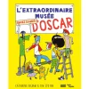 Boutiques de musées L'extraordinaire musée d'Oscar Sale