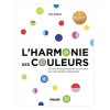 Livres D'Art<Boutiques de musées L'harmonie des couleurs : Le guide complet