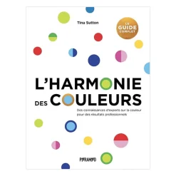 Livres D'Art<Boutiques de musées L'harmonie des couleurs : Le guide complet