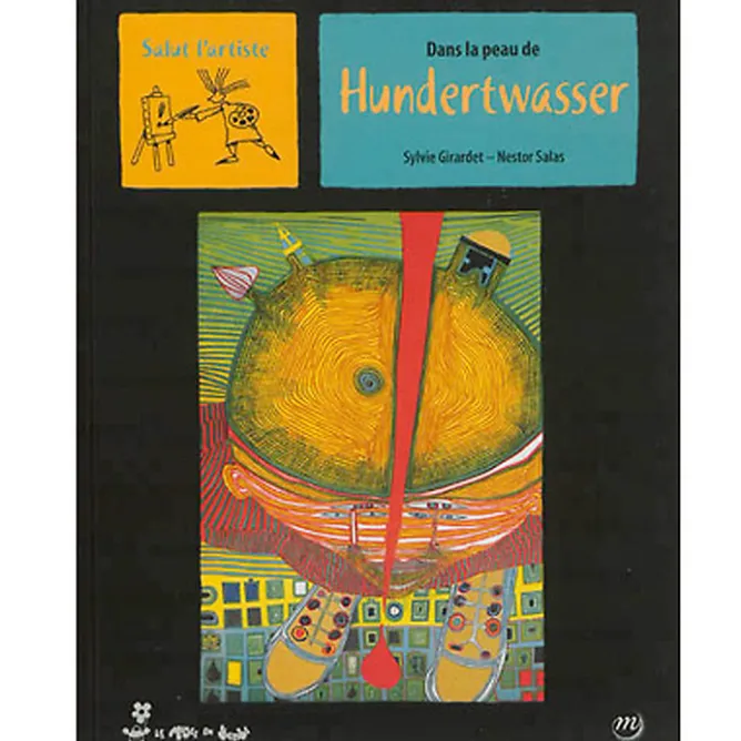 Livres Jeunesse<Boutiques de musées Livre-jeu Dans la peau de Hundertwasser - Salut l'artiste
