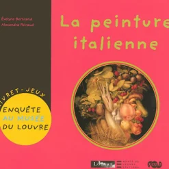 Livres Jeunesse<Boutiques de musées Livret-jeux Enquête au musée du Louvre, La peinture italienne
