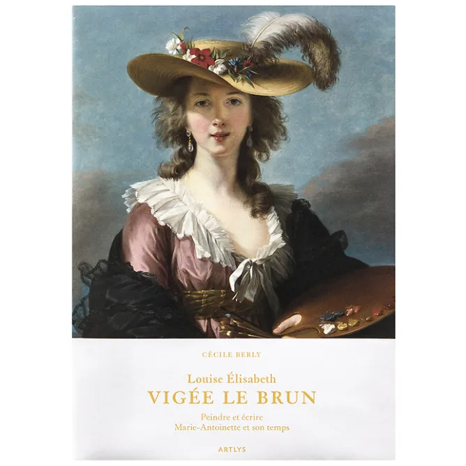 Boutiques de musées Louise Élisabeth Vigée Le Brun - Peindre et écrire. Marie-Antoinette et son temps New