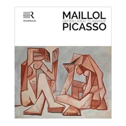 Boutiques de musées Maillol-Picasso : défier l'idéal classique - Catalogue d'exposition New