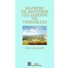 Guides De Musées<Boutiques de musées Manière de montrer les jardins de Versailles par Louis XIV