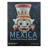 Boutiques de musées Mexica. Des dons et des dieux au Templo Mayor - Catalogue d'exposition Online