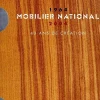 Boutiques de musées Mobilier national 1964-2004 - 40 ans de création Hot