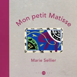 Boutiques de musées Mon petit Matisse Best