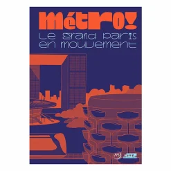 Boutiques de musées Métro! Le Grand Paris en mouvement - Catalogue d'exposition Online