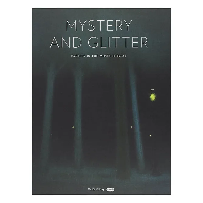 Boutiques de musées Mystery and Glitter. Pastels in the Musée d'Orsay - Catalogue de l'exposition